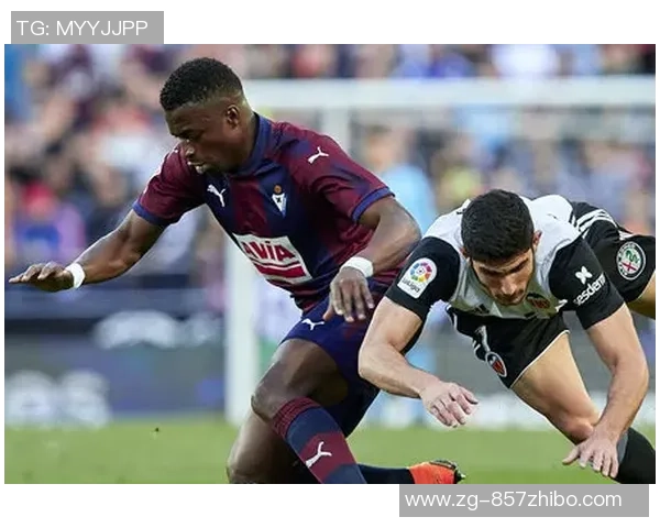 埃瓦尔与瓦伦西亚对决前瞻分析及比赛结果预测